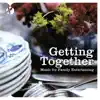 Getting Together album lyrics, reviews, download