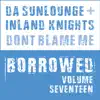 Stream & download Da Sunlounge & Inland Knights Present Vol.17 - Single