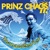 Prinz Chaos II.-Blutende Schiffe