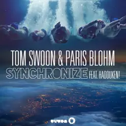 Synchronize (feat. Hadouken!) [Radio Edit] - Single - Paris Blohm