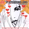 Playground Love - EP artwork