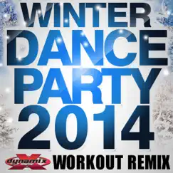 Winter Dance Party 2014 (Non-Stop DJ Mix For Fitness, Exercise, Running, Cycling & Treadmill) [132-136 BPM] by Various Artists album reviews, ratings, credits