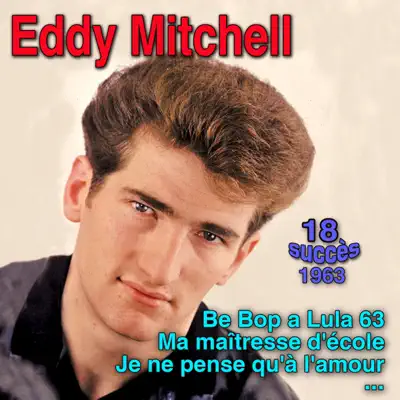Be Bop a Lula 63 - Eddy Mitchell