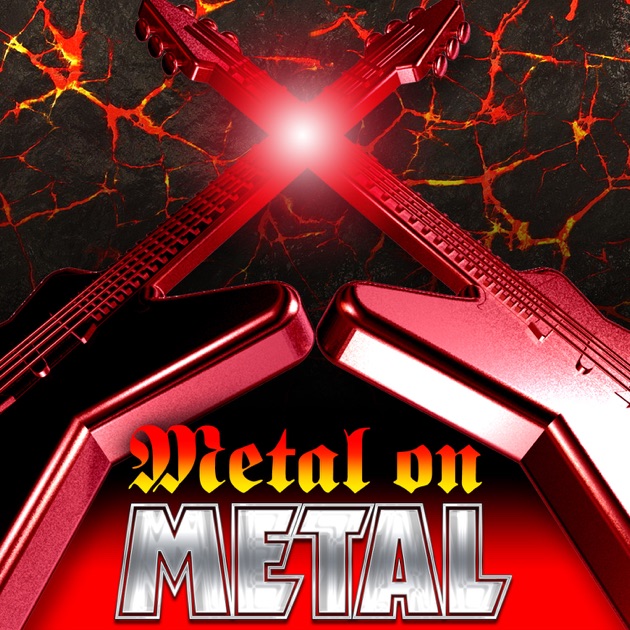 Metal On Metal By Various Artists On Apple Music