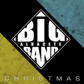 Christmas - Albacete Big Band