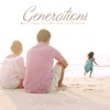 Generations: Music for Lifes Special Moments, 2013