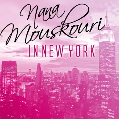 In New York - Nana Mouskouri