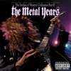 The Decline of Western Civilization, Pt. II - The Metal Years (Original Motion Picture Soundtrack)