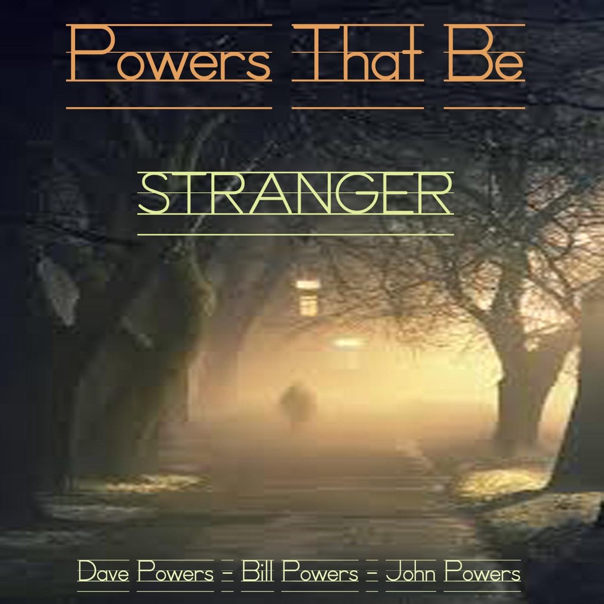 Stranger песня. Stranger слово. Powers that be.