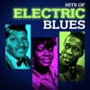Hits of Electric Blues