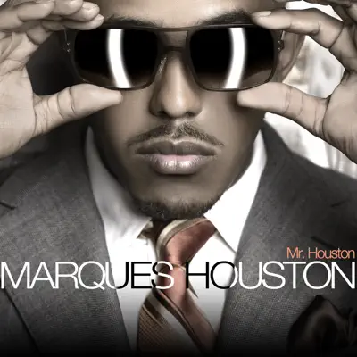 Mr. Houston - Marques Houston