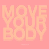 Move Your Body artwork