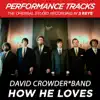 How He Loves (Performance Tracks) - EP album lyrics, reviews, download