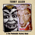 Terry Allen - Gimme a Ride to Heaven Boy