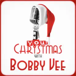 Your Christmas with Bobby Vee - Bobby Vee