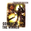 Gone With The Winner (Single), 2009