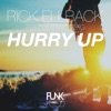 Hurry Up (feat. Justine Berg) - Single