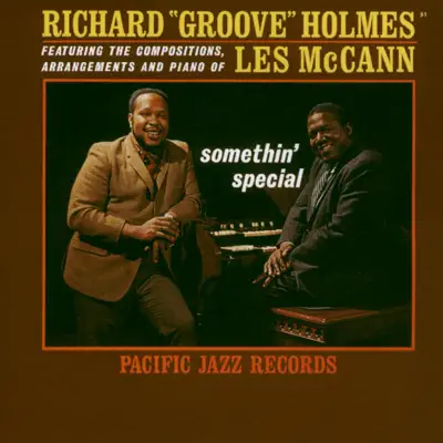 Somethin' Special - Richard 'Groove' Holmes