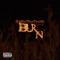 Burn - Hollathetruth lyrics