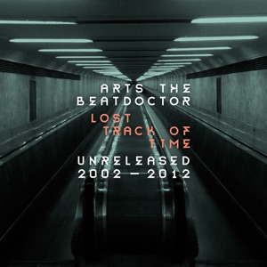 Lost Track of Time; Unreleased 2002-2012