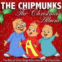 The Chipmunks - The Christmas Album: The Best of Xmas Songs from Alvin & The Chipmunks artwork