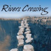 Rivers Crossing