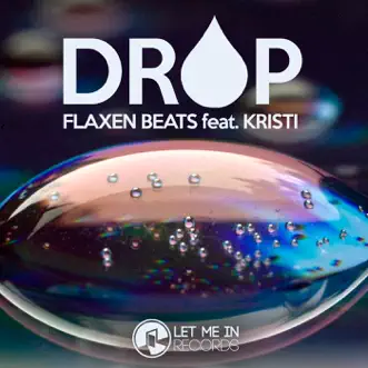 Drop (feat. kristi) by Flaxen Beats album reviews, ratings, credits