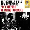 I'm Forever Blowing Bubbles (Remastered) - Single album lyrics, reviews, download