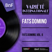 Fats Domino, Vol. 6 (Mono Version) - EP artwork
