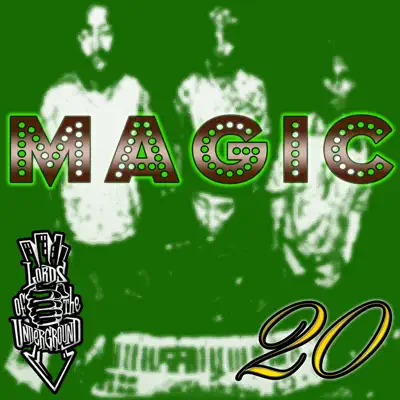Magic - Single - Lords of the Underground