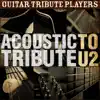 Acoustic Tribute to U2 album lyrics, reviews, download