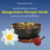 Klangschalen-Therapie-Musik album lyrics, reviews, download