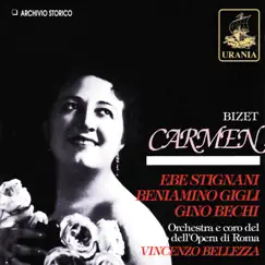 Bizet: Carmen by Orchestra of the Rome Opera House, Ebe Stignani & Beniamino Gigli album reviews, ratings, credits