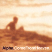 Alpha - Sometime Later