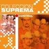 Colección Suprema: Control