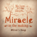 Miracle in the Making (Oliver's Song) - Nelson at the Helm
