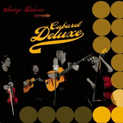 Swing Deluxe - It Don't Mean a Thing (If It Ain't Got That Swing)