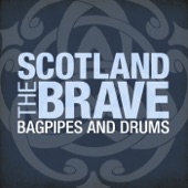Scotland the Brave- Bagpipes and Drums artwork