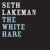 The White Hare (Live) - Single album lyrics, reviews, download