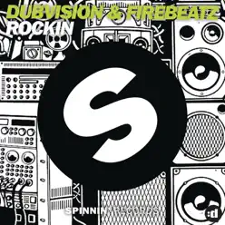 Rockin - Single - DubVision Rockin - Single - DubVision