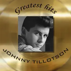 Greatest Hits - Original Recordings - Johnny Tillotson