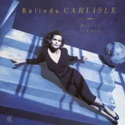 Heaven On Earth - Belinda Carlisle