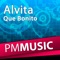 Qeu Bonito - Alvita lyrics