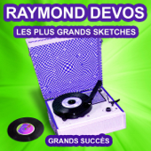 Histoire de rire avec Raymond Devos (Ses plus grands sketches de l'époque) - Raymond Devos