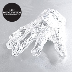 LCD Soundsystem - North American Scum
