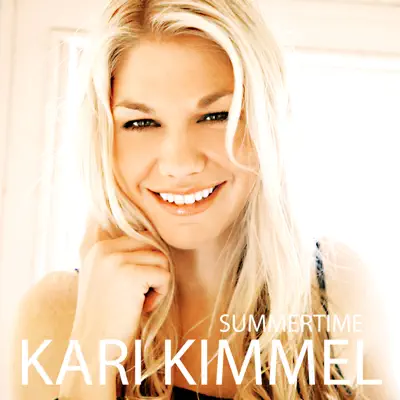 Summertime - Single - Kari Kimmel