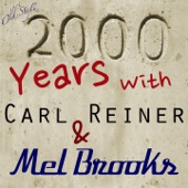 Mel Brooks and  Carl Reiner - 2000 Year Old Man