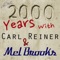 2000 Year Old Man - Carl Reiner & Mel Brooks lyrics