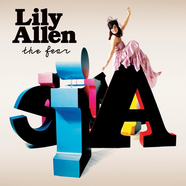 The Fear (StoneBridge Radio Edit) - Single - Lily Allen