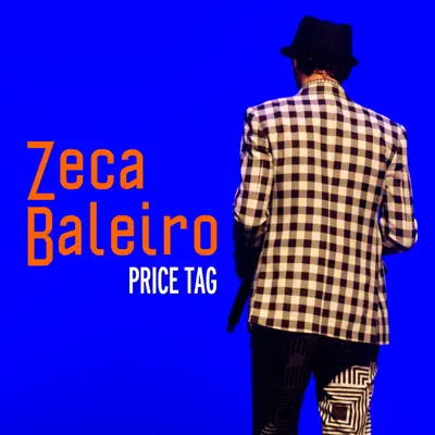 Price Tag (Single) - Zeca Baleiro